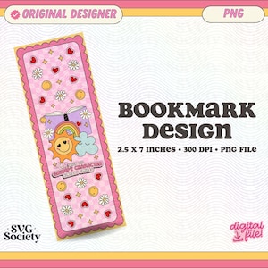 May include: A pink bookmark design with a sun, cloud, and book with the text "I love you, Happy Customers!" and a variety of hearts, flowers, and smiley faces.