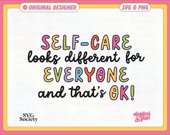 Self-Care Mental Health Design: Trendy SVG PNG File (Commercial Use)