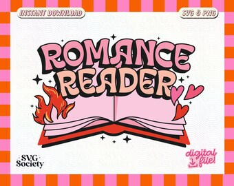 Romance Reader SVG PNG: Bookish Design (Digital Download)