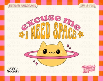 I Need Space SVG, Png, Autism Svg, Sound Sensitivity, Adhd Svg, Sublimation Design, Neurodiversity, Autism, Mental Health, Commercial Use