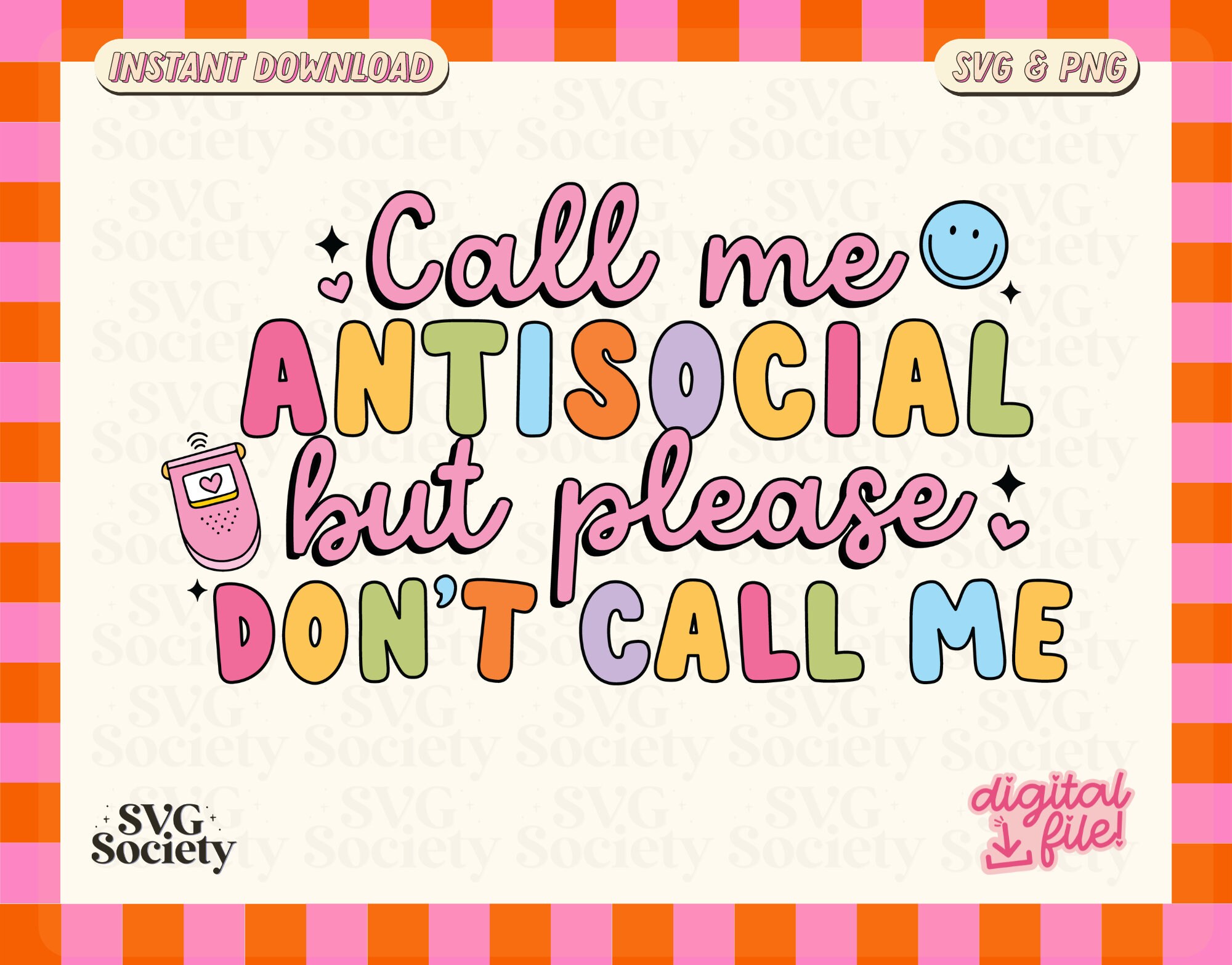 Call Me Antisocial but Please Don't Call Me SVG PNG Etsy