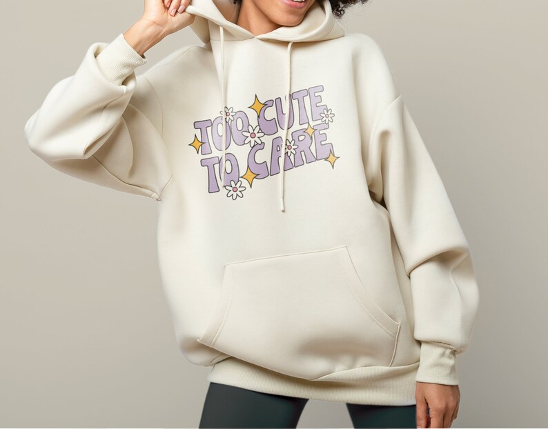 Too Cute To Care sweater