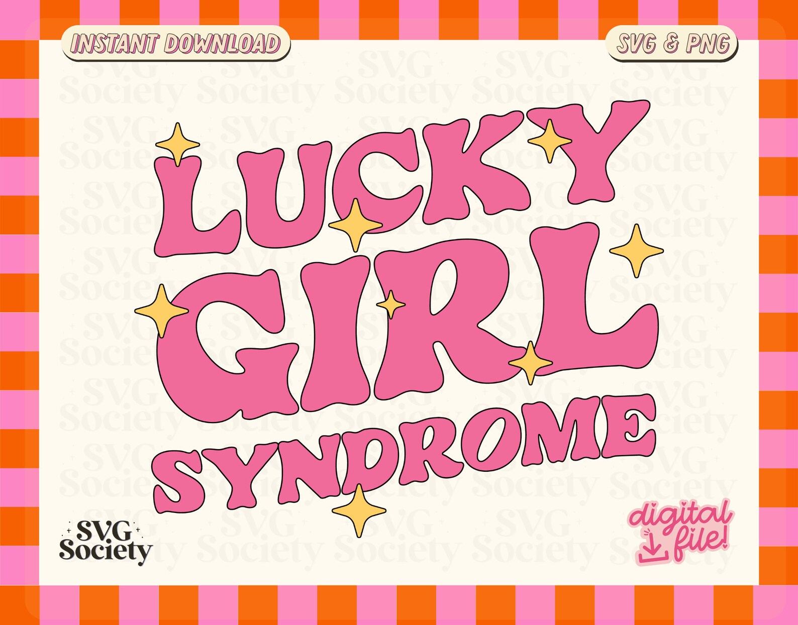 Lucky Girl Syndrome Trending Design SVG PNG File for Tshirts Etsy