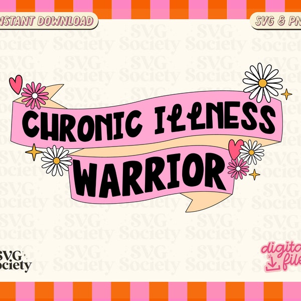 Chronic Illness Warrior SVG, Strong Survivor, Spoonie SVG, PNG, Spoon Theory Mental Illness, Sublimation Design, Shirt Design, Sticker Png