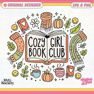 Cosy Girl Book Club SVG PNG Datei, niedliches trendiges Bücherwurm Design für Shirts, Aufkleber, Lesezeichen, Hotel Schlüsselanhänger, Tragetaschen etc.