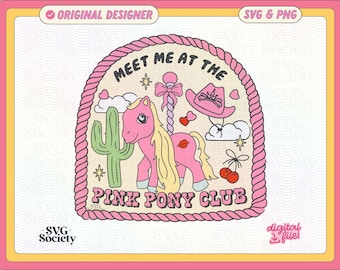 Pink Pony Club SVG PNG: Western Theme Design for Stickers, Shirts Etc. (Digital Download)