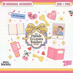 The Friends To Lovers Readers Society SVG PNG File, Cute Bookish Merch Design for Bookworms, Book Clubs, Bookstores | Commercial Use