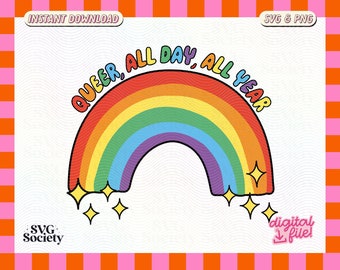 May include: A rainbow with the text "QUEER, ALL DAY, ALL YEAR" in a colorful, retro font. The rainbow has a white background with a wavy pattern.
