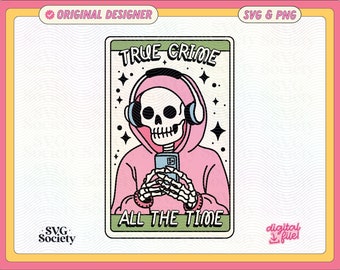 True Crime Skeleton SVG PNG File Design (Digital File)