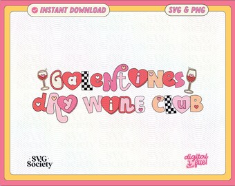 Galentines Day Wine Club SVG PNG File: Trendy Valentines Design (Digital Download)
