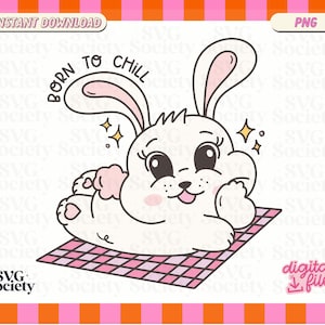 May include: A white bunny with pink ears and a pink nose is lying on a pink and white checkered blanket. The bunny has big eyes and a happy expression. The text "BORN TO CHILL" is written above the bunny.