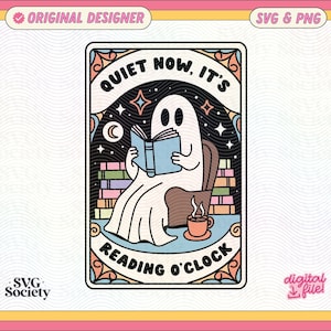 Quiet Now It's Reading O'Clock SVG PNG-Datei, niedlicher Büchergeist, kunstvolles Design für Shirts, Aufkleber, Lesezeichen, Schlüsselanhänger, Tragetaschen usw.