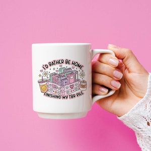 I'd Rather Be Finishing My TBR Pile SVG PNG File, Cute Trendy Bookish Artsy Design for Shirts, Stickers, Bookmarks, Cups, Tote Bags and More image 7