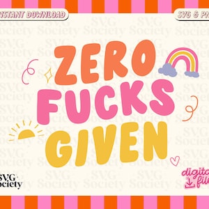 Zero Fuqs Given SVG, Png, Sarcastic Svg, Funny Svg, Rainbow Svg, Cute Svg, Coffee Mug Svg, Sublimation Design, Cut file for Cricut