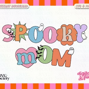 Spooky Mom SVG PNG File: Halloween Artsy Design (Commercial Use)