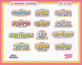 Funny 'Of Course' Zodiac Horoscope SVG PNG Bundle: Trendy Design (Commercial Use) (Digital Download)