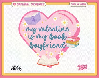 Peut inclure: Conception en forme de cœur rose avec le texte "my valentine is my book boyfriend" et des illustrations de livres ouverts. Le design est entouré de marguerites blanches et d'étoiles.