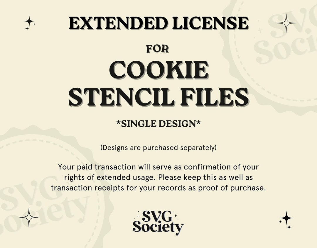Cookie Stencil Files Extended License - (SINGLE DESIGN) - Etsy
