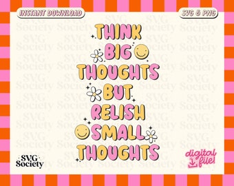 Puede incluir: Texto rosa y amarillo sobre un fondo blanco con el texto "Think Big Thoughts But Relish Small Thoughts".
