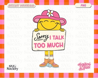 Sorry I Talk Too Much PNG Clipart: ADHD Neurodiversity Design (Digital Download)