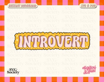 Introvert SVG PNG: Homebody Design (Digital Download)