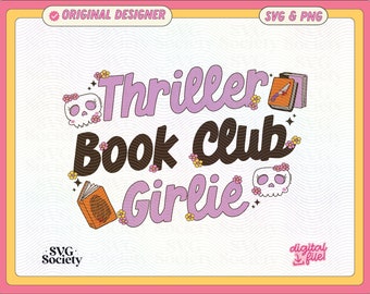 Thriller Book Club SVG PNG: Artsy Bookish Design (Commercial Use, Digital File)