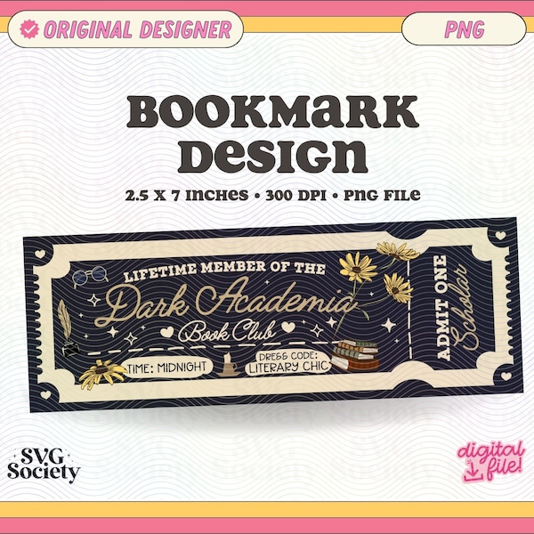 Lifetime Member of the Dark Academia Bookmark Design, PNG File, Cute Creative Bookish Printable Bookmark Design for Commercial Use