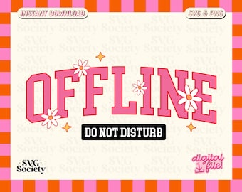 Offline niet storen SVG-PNG: retro vakantieontwerp (digitale download)