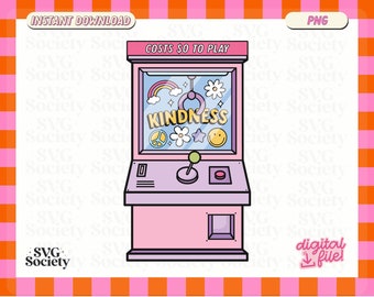 Cute Kindness Claw Machine PNG, Creative Mental Health Aesthetic Design for T-Shirts, Mugs, Stickers, and Tote Bags - Commercial Use