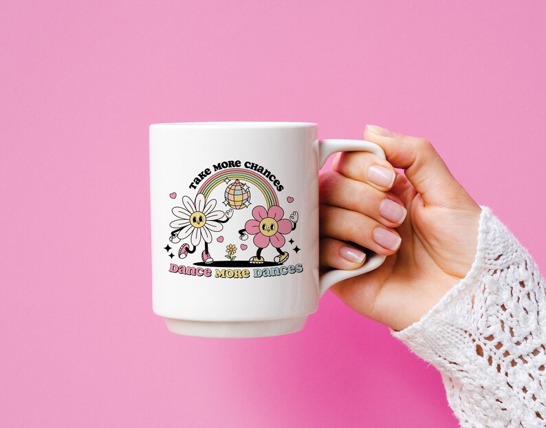 Take More Chances Dance More Dances SVG PNG File, Inspirational Quote, Cute Lettering Design for T-shirt, Sticker, Mug, Commercial Use image 3