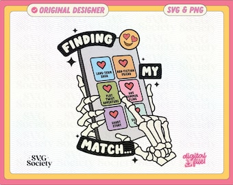 Finding My Match SVG: Bookish Valentine's Day Design (Digital Download)