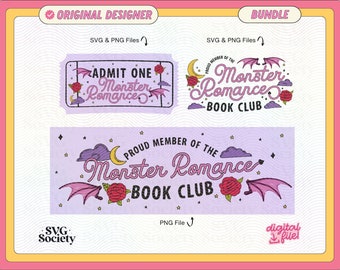 May include: A digital download of two designs featuring the text "Monster Romance Book Club" with a crescent moon, stars, and bats. The first design is a ticket with the text "Admit One". The second design is a banner with the text "Proud Member of the Monster Romance Book Club".