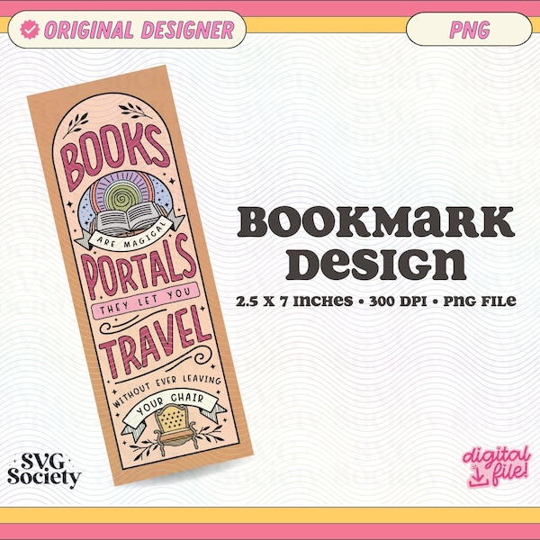 Books Are Magical Portals Bookmark Design, PNG File, Cute Creative Artsy Bookish Printable Bookmark Design for Commercial Use