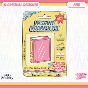 Instant Bookish Fix PNG File, Cute Trendy Bookish Artsy Design for Stickers, Bookmarks, Mugs, Tote Bags and More - Commercial Use