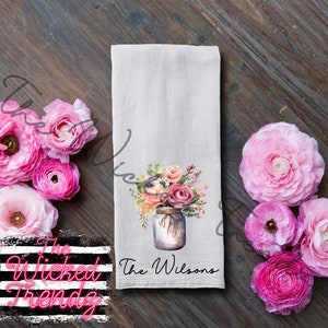 Flowers Floral Canning Jar Personalized Flour Sack Towel Kitchen Towel Family Name Custom Tea Towel Gift Exchange Housewarming Wedding Gift