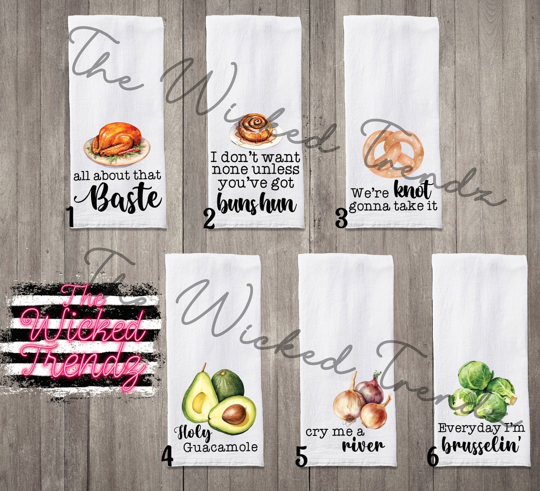 Funny Sayings Music Food Song Puns Flour Sack Towel Tea Towel Kitchen ...