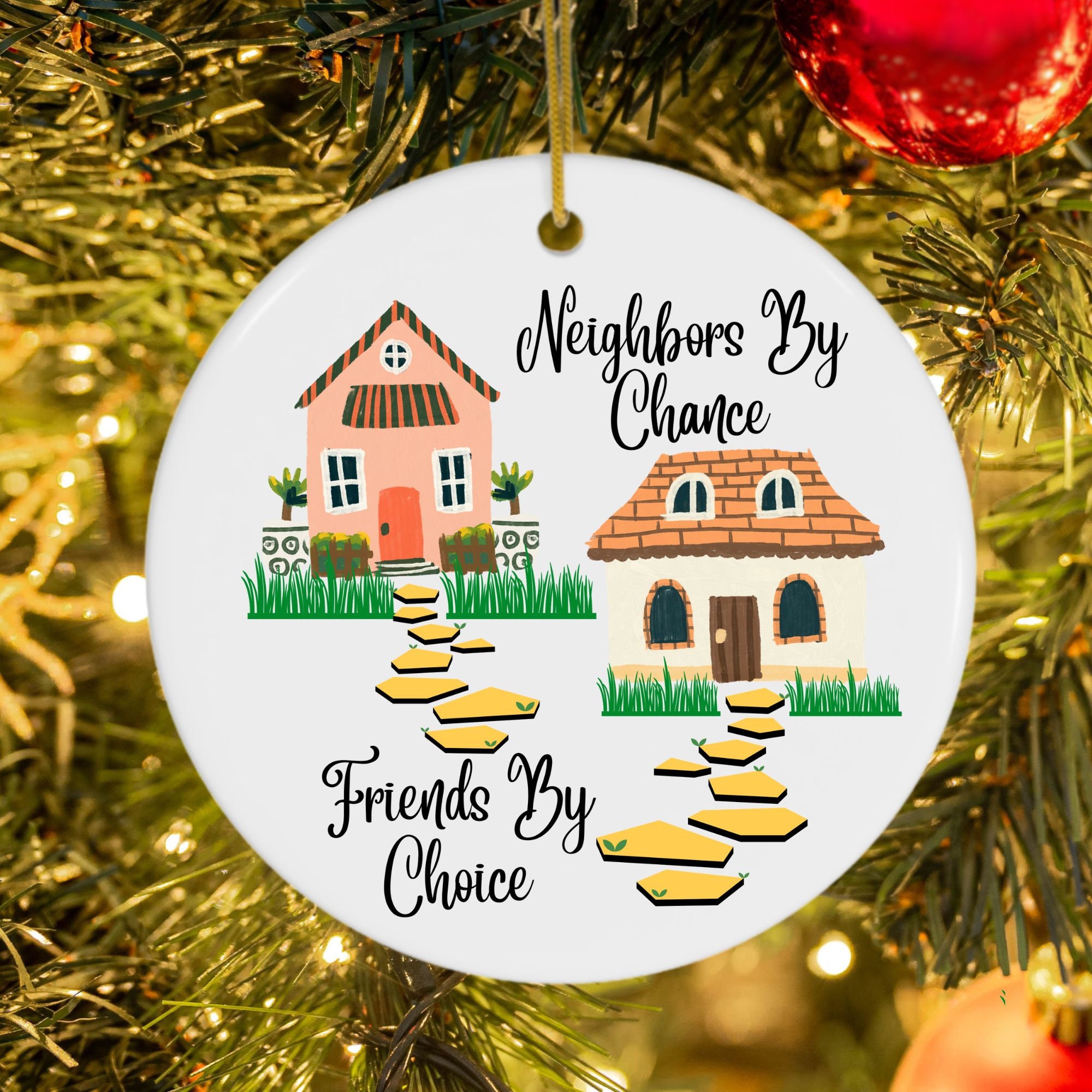 Neighbor Christmas Ornament Neighbor Appreciation Neighbors by Chance  Friends by Choice Bulk Neighbor Christmas Gifts Neighbor Gift 