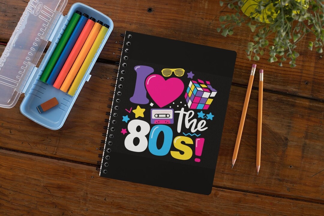 I Love the 80's Spiral Notebook Journal, 80s Nostalgia Gift, 80s Theme ...