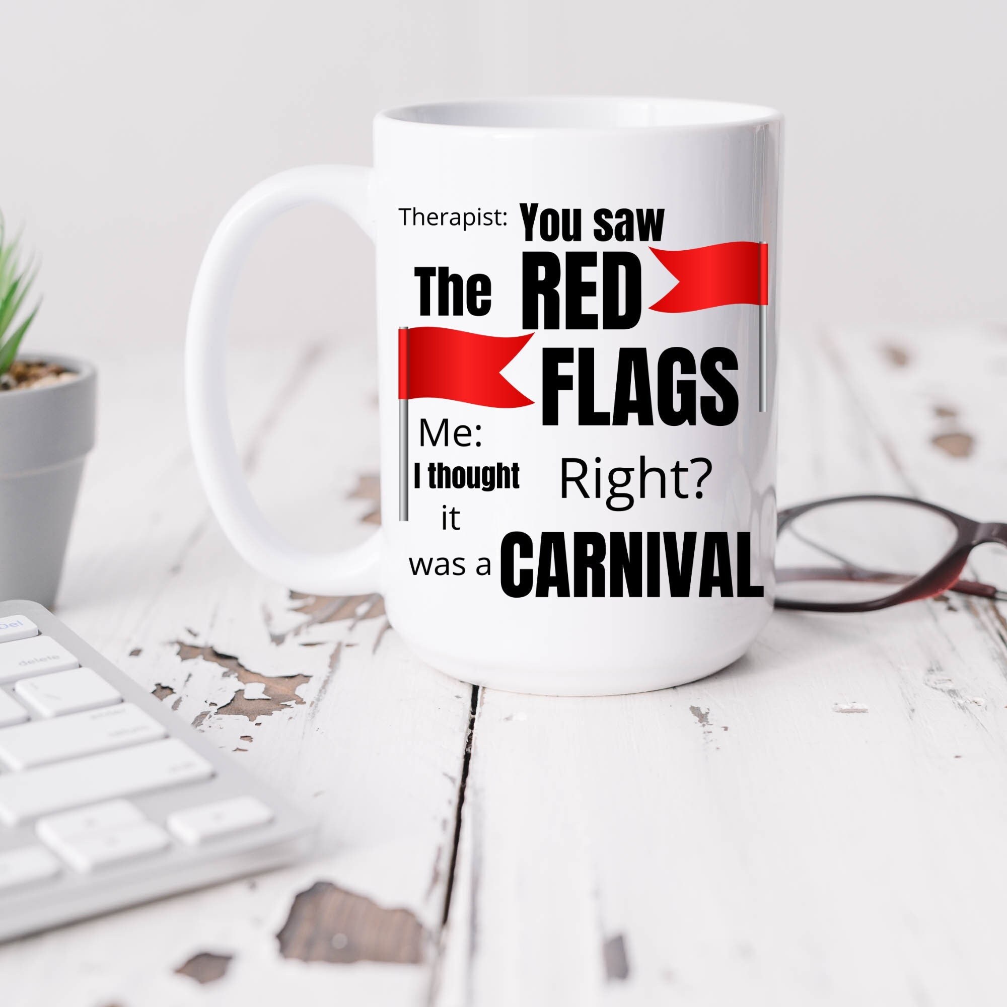 Sarcastic Meme Mug You Saw the Red Flags Right Snarky - Etsy Canada Sarcastic Meme Mug You Saw the Red Flags Right Snarky - Etsy Canada