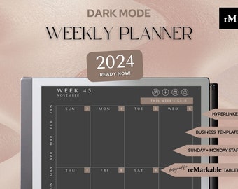 2024 reMarkable 2 WEEKLY Planner DARK Mode | Sun + Mon Starts | reMarkable 2 Templates | Portrait | Fully Hyperlinked | Digital Download