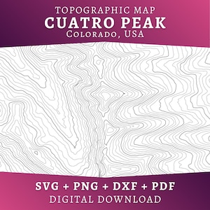 Cuatro Peak Topographic Map SVG, Colorado Contour Line Map, Topo Design Vector, Multi-layer Laser Cut File for Cricut