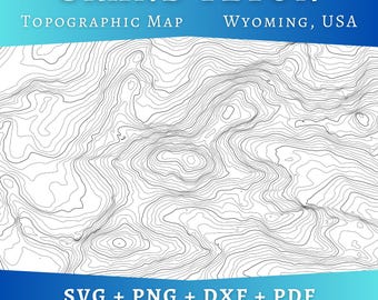 Grand Teton Topographic Map SVG, Wyoming Mountain Contour Lines, The Tetons Topo Map, Laser Engraving File, Cricut Design Digital Download