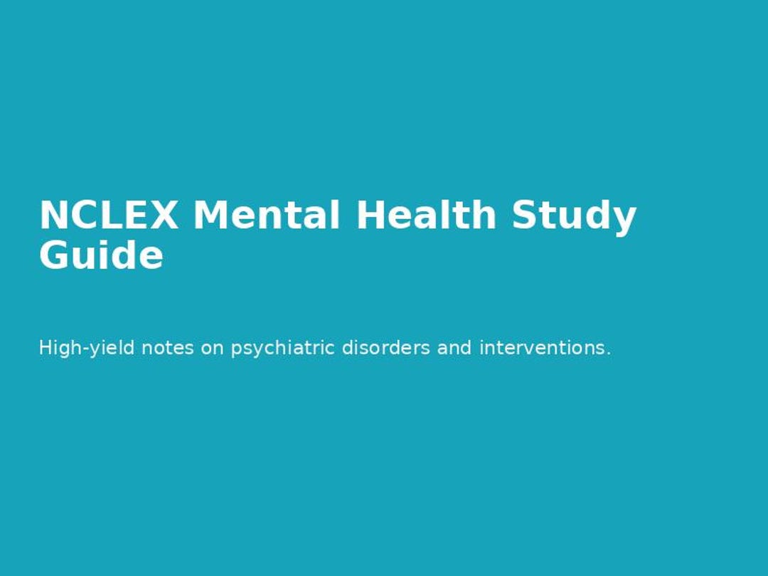 NCLEX Mental Health Study Guide | High-yield Psychiatric Nursing ...