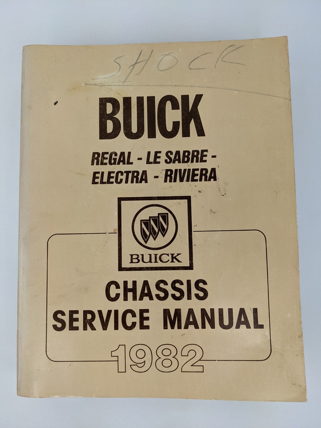 1982 Buick Regal Lesabre Electra Riviera Chassis Repair Shop Manual