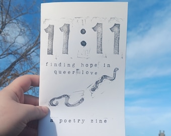 POETRY ZINE - 11:11, finding hope in queer love