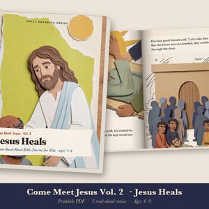 Jesus Heals Kids Bible Story Book Printable, Miracles of Jesus Read Aloud PDF, Sunday School, Homeschool Bible Lesson, Come Meet Jesus Vol 2