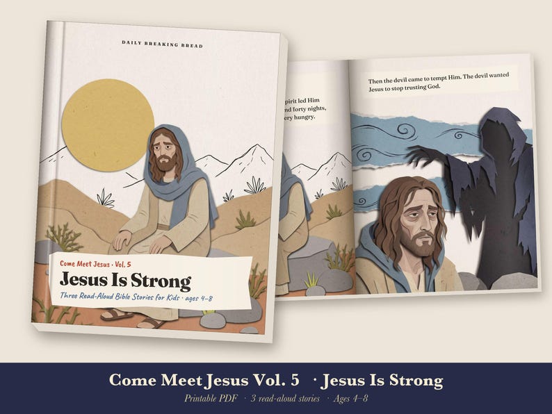 Jesus Is Strong Kids Bible Story Book Printable, Temptation of Jesus, Centurion, Man Born Blind Read Aloud PDF, Come Meet Jesus Vol 5 image 1
