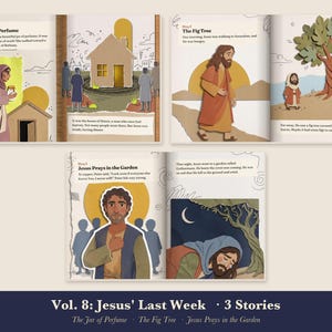 Holy Week Bible Story Book for Kids Printable, Gethsemane, Jar of Perfume, Fig Tree Read Aloud PDF, Easter Prep, Come Meet Jesus Vol 8 image 3