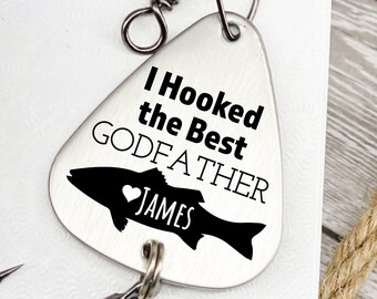 Godfather Hooked Fishing Lure - Personalized Gift for God Parent- Baptism - Christmas Personalized - Birthday - Godfather Fishing Rod