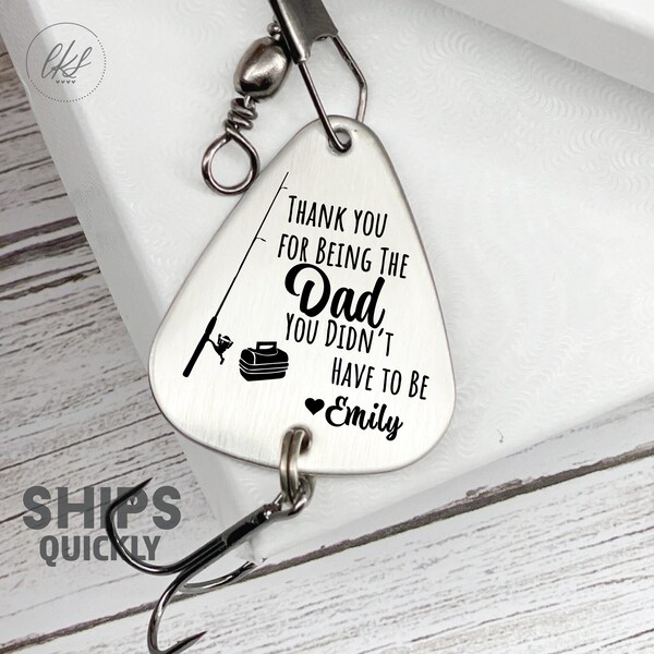 Step Didn't Fishing Lure - Personalized Gift for Stepdad Gift - Christmas - Personalized Bonus Birthday Thank Being Dad You Didnt Have To Be